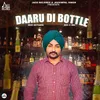 About Daaru Di Bottle Song